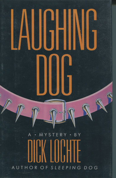 Laughing Dog. DICK LOCHTE