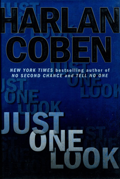 Just One Look. HARLAN COBEN