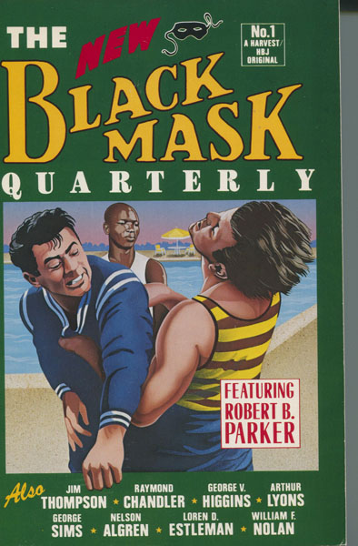 The New Black Mask Quarterly. Number 1. BRUCCOLI, MATTEW J. & RICHARD