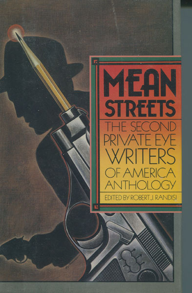 Mean Streets - The Second Private Eye Writers Of America Anthology. RANDISI, ROBERT J. [EDITED BY].