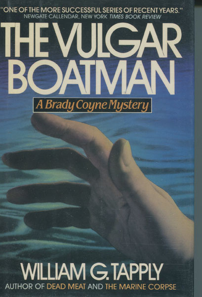 The Vulgar Boatman. WILLIAM G. TAPPLY