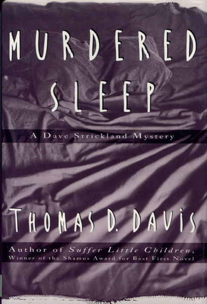 Murdered Sleep. THOMAS D. DAVIS