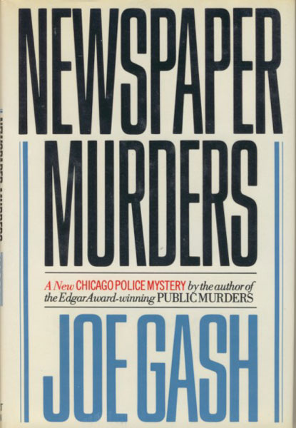 Newspaper Murders. JOE GASH