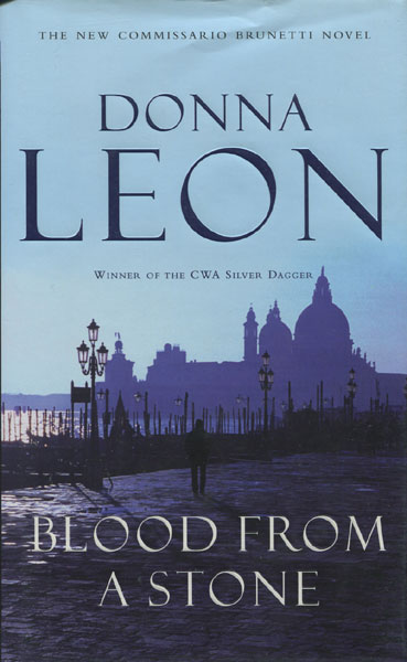 Blood From A Stone. DONNA LEON