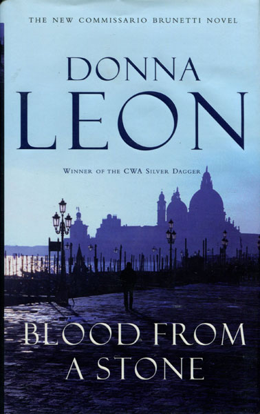 Blood From A Stone. DONNA LEON