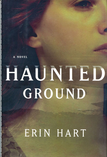 Haunted Ground. ERIN HART