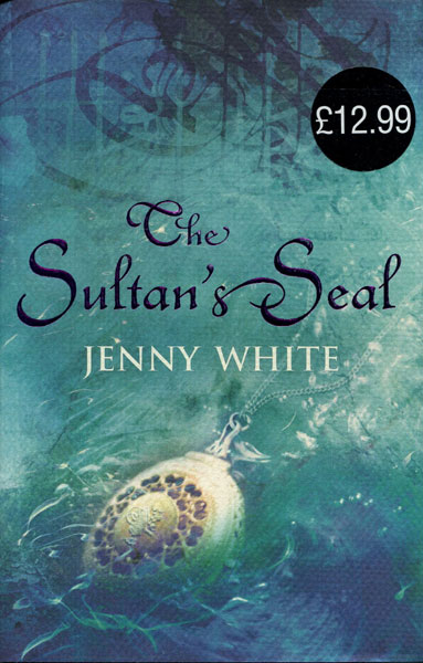 The Sultan's Seal. JENNY WHITE