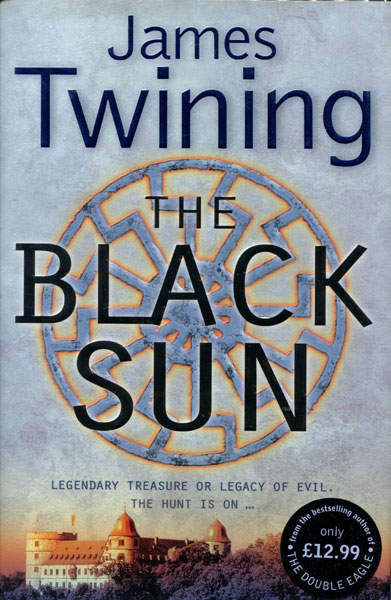 The Black Sun. JAMES TWINING