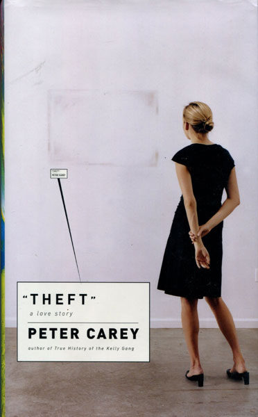 Theft. PETER CAREY