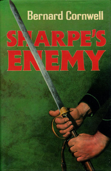 Sharpe's Enemy. BERNARD CORNWELL