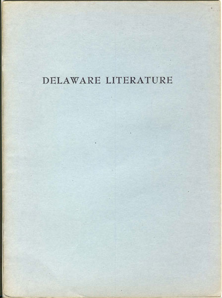 Delaware Literature AUGUSTUS H ABLE III