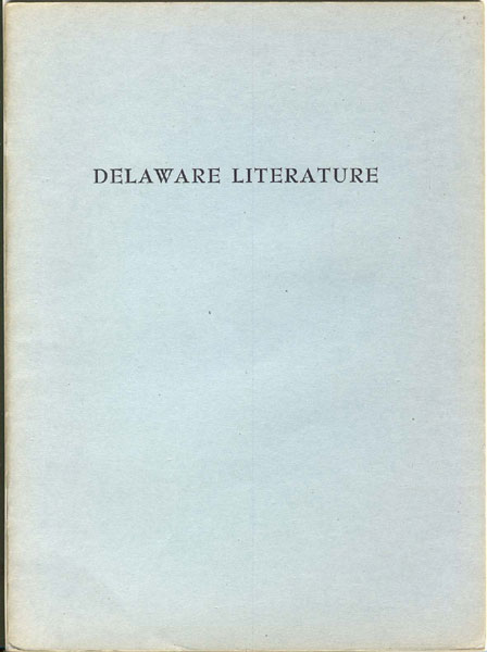 Delaware Literature AUGUSTUS H ABLE III