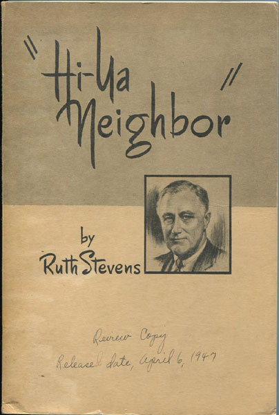 "Hi-Ya Neighbor" RUTH STEVENS