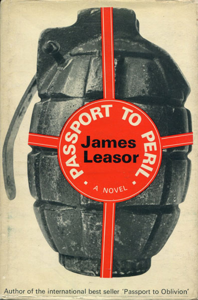 Passport To Peril. JAMES LEASOR