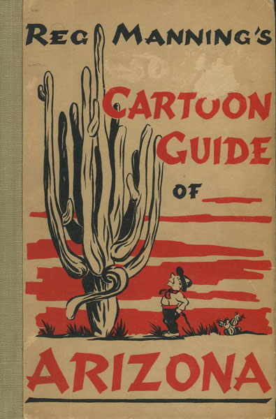 Cartoon Guide Of Arizona. REG MANNING