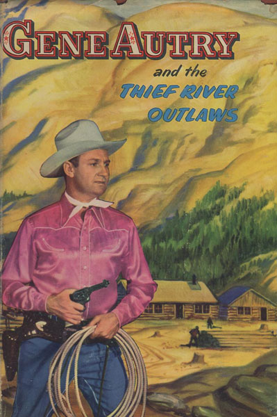 Gene Autry And The Thief River Outlaws.  BOB HAMILTON