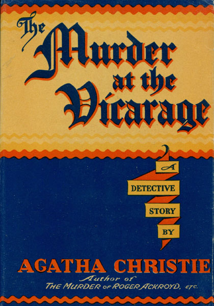 The Murder At The Vicarage. AGATHA CHRISTIE
