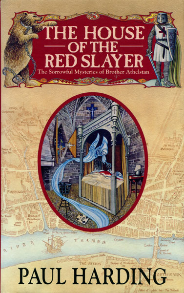 The House Of The Red Slayer. PAUL HARDING