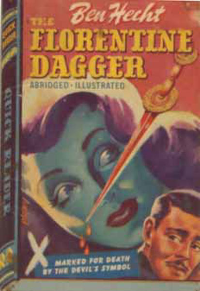 The Florentine Dagger. BEN HECHT