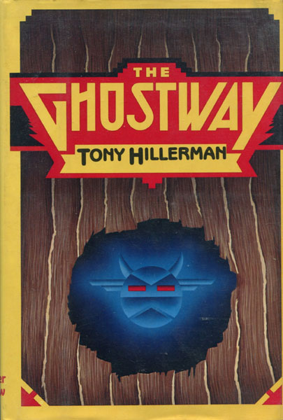 The Ghostway. TONY HILLERMAN