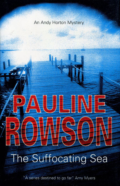 The Suffocating Sea. PAULINE ROWSON