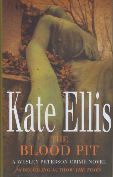 The Blood Pit. KATE ELLIS