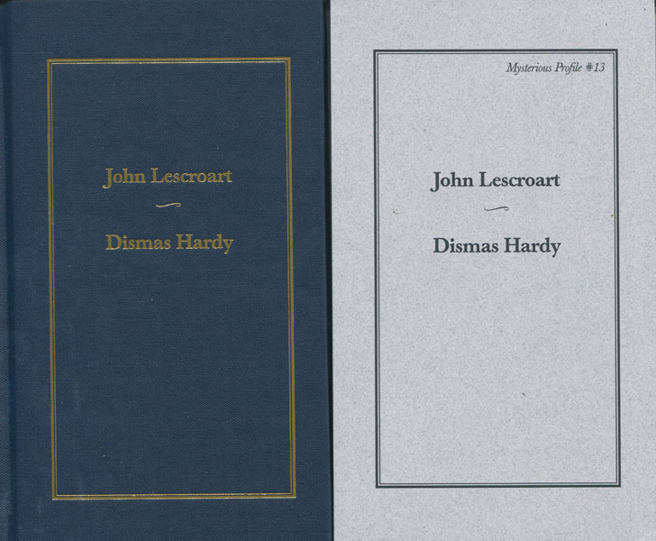 Dismas Hardy. JOHN LESCROART