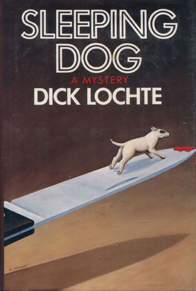 Sleeping Dog. DICK LOCHTE