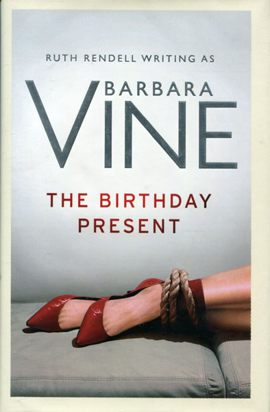 The Birthday Present. BARBARA VINE