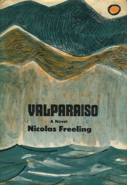 Valparaiso. NICOLAS FREELING