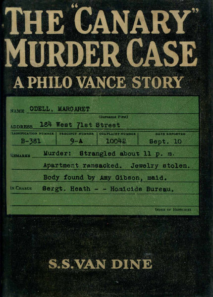 The "Canary" Murder Case. S.S. VAN DINE