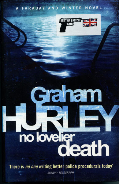 No Lovelier Death. GRAHAM HURLEY