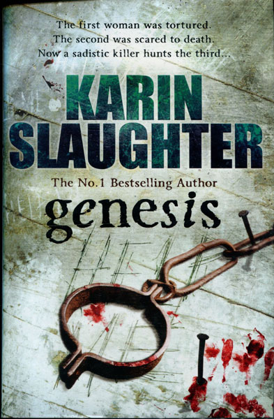 Genesis. KARIN SLAUGHTER