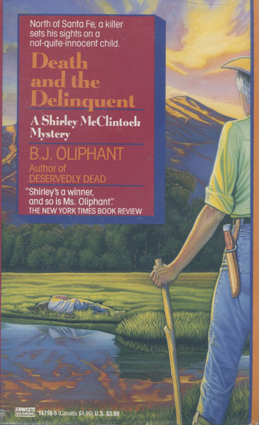 Death And The Delinquent. B.J. OLIPHANT