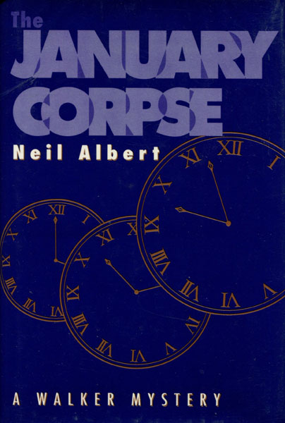 The January Corpse. NEIL ALBERT