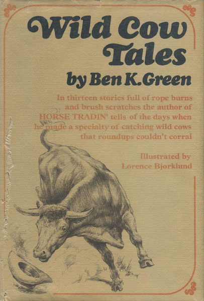 Wild Cow Tales BEN K GREEN