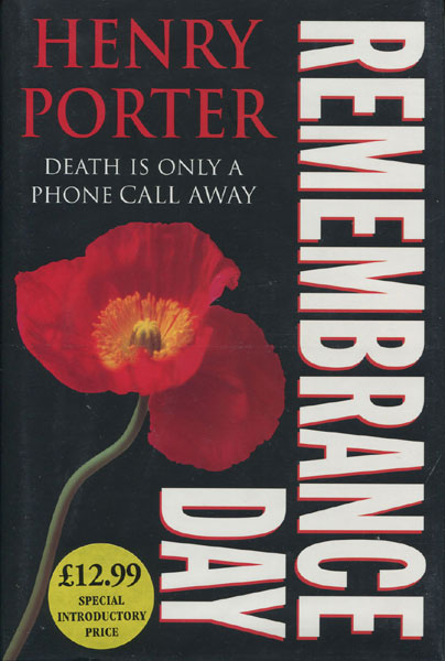 Remembrance Day. HENRY PORTER