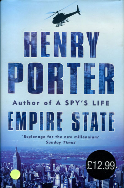 Empire State. HENRY PORTER