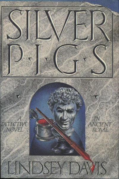 The Silver Pigs. LINDSEY DAVIS
