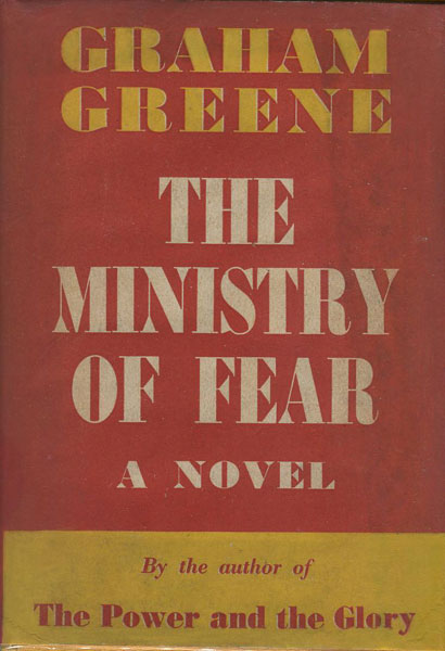 The Ministry Of Fear. GRAHAM GREENE