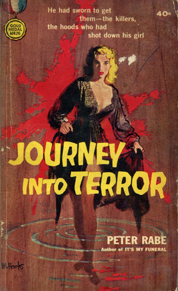 Journey Into Terror. PETER RABE