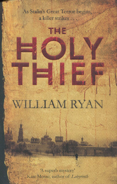 The Holy Thief. WILLIAM RYAN