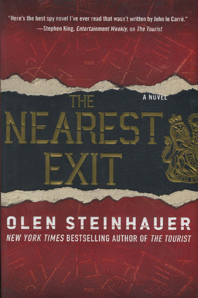 The Nearest Exit. OLEN STEINHAUER