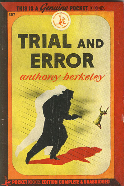 Trial And Error. ANTHONY BERKELEY