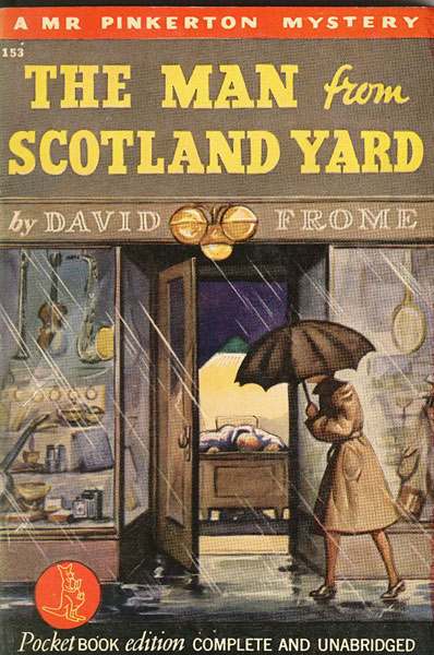 The Man From Scotland Yard. DAVID FROME