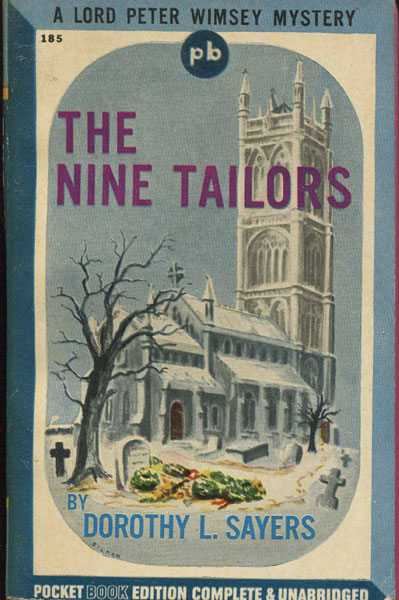 The Nine Tailors. DOROTHY L. SAYERS