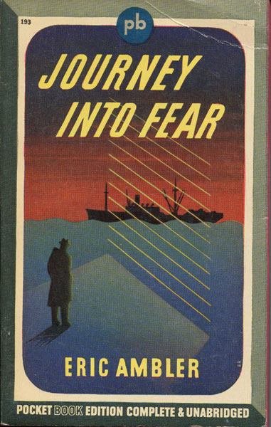 Journey Into Fear. ERIC AMBLER