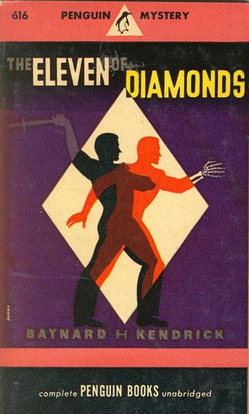The Eleven Of Diamonds. BAYNARD H. KENDRICK