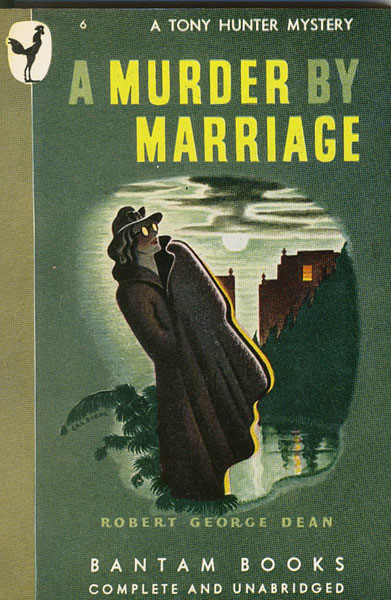 A Murder By Marriage. ROBERT GEORGE DEAN