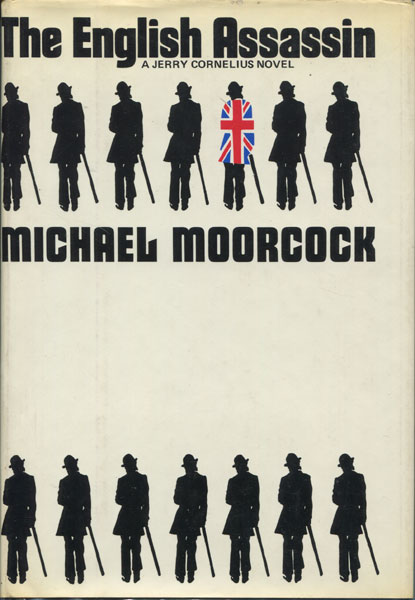 The English Assassin. MICHAEL MOORCOCK